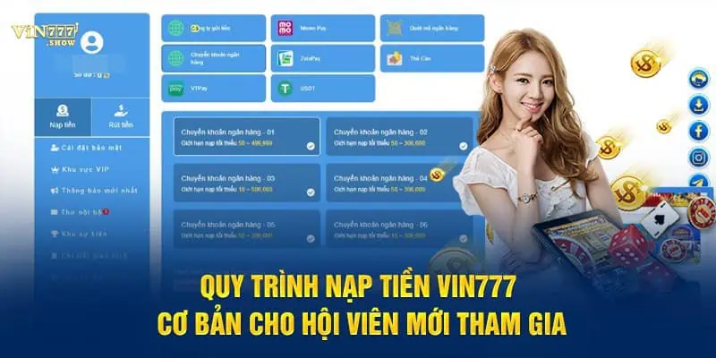 Quy trình nạp tiền Vin777 cơ bản cho hội viên mới tham gia