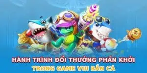 Game Vui Bắn Cá: Hành Trình Săn Kho Báu Đầy Hấp Dẫn